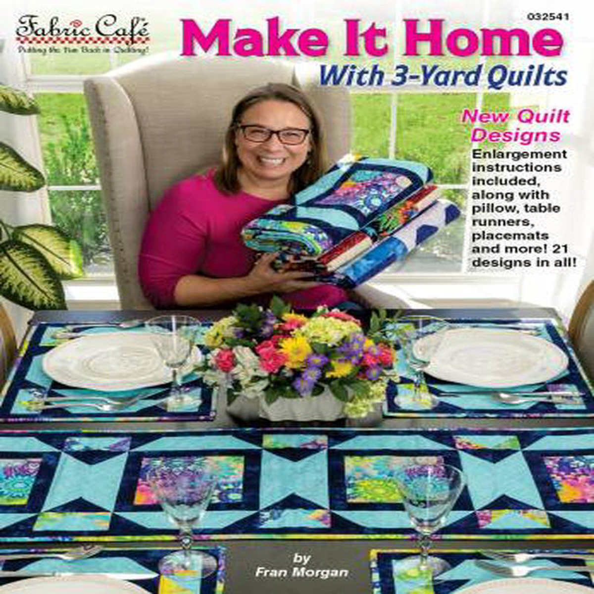 Make It Home with 3 Yard Quilts