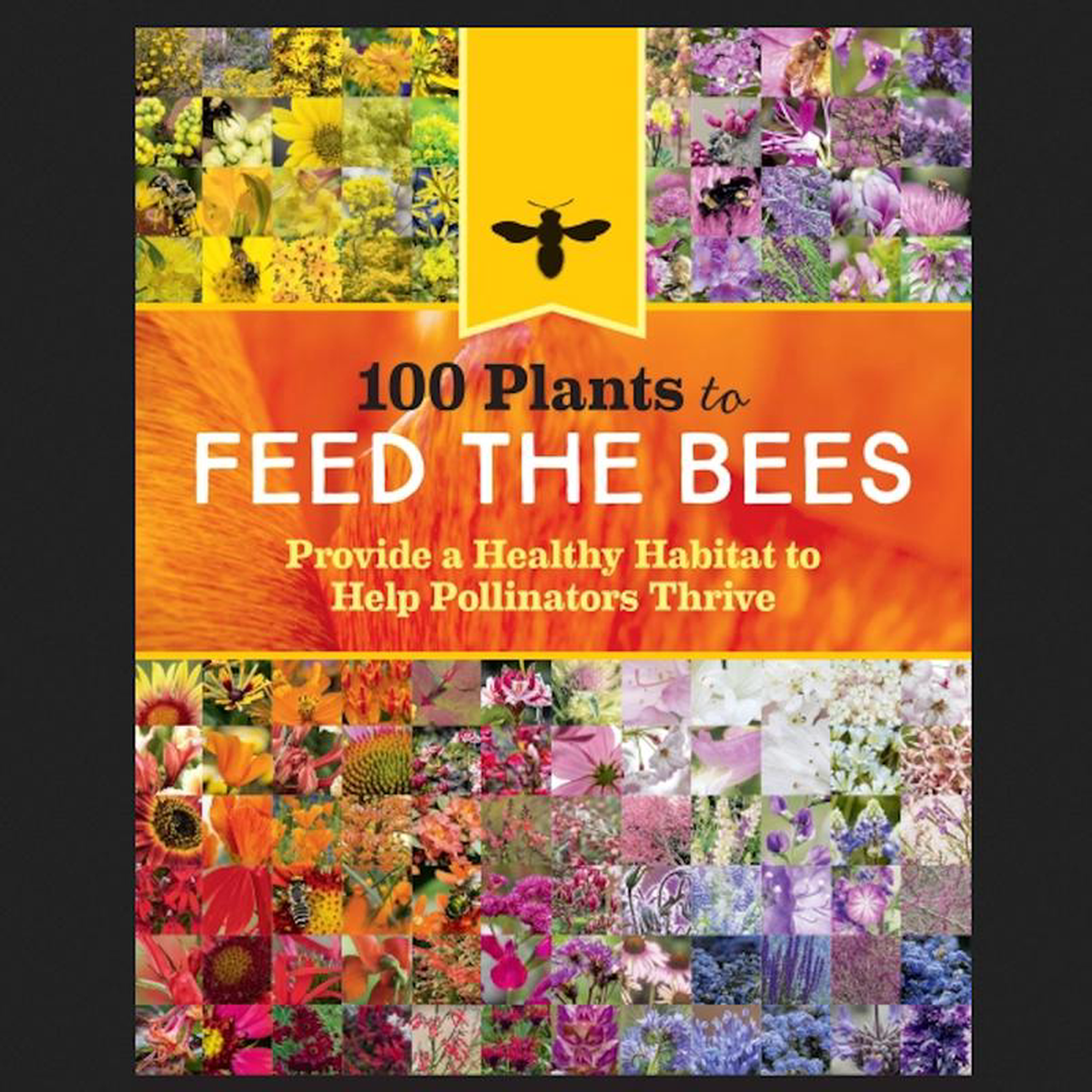 100 Plants to Feed The Bees The Xerces Society